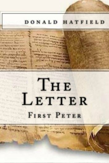 The Letter: 1 Peter