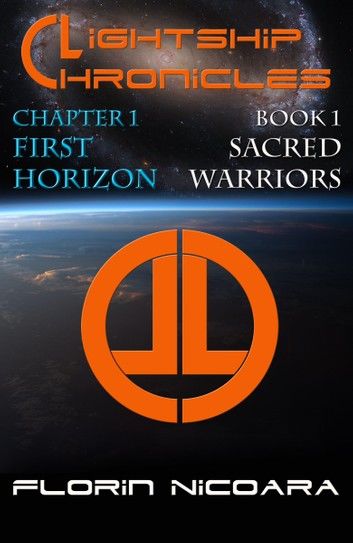 Lightship Chronicles Chapter 1: First Horizon