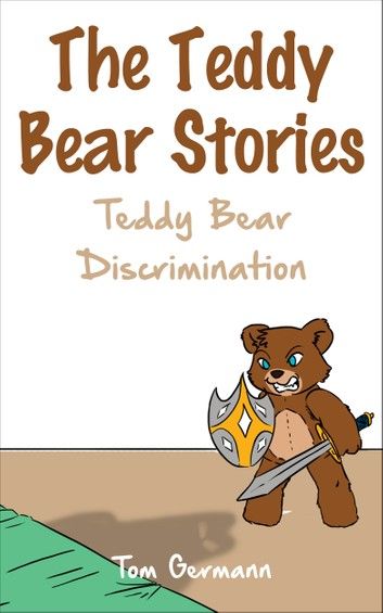 The Teddy Bear Stories: Teddy Bear Discrimination