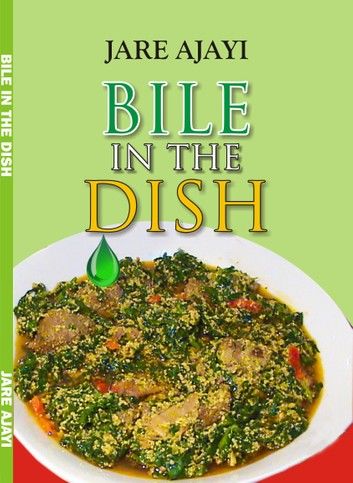 Bile in the Dish
