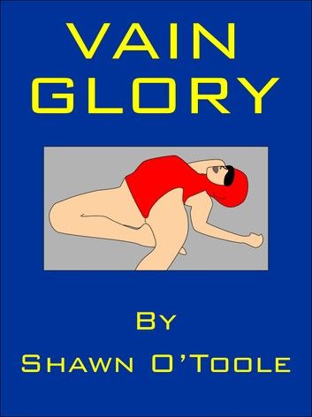 Vain Glory