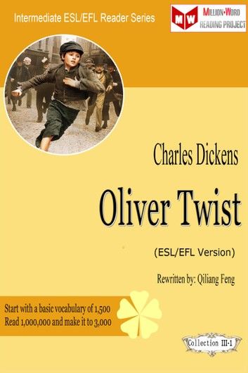 Oliver Twist (ESL/EFL Version with Audio)