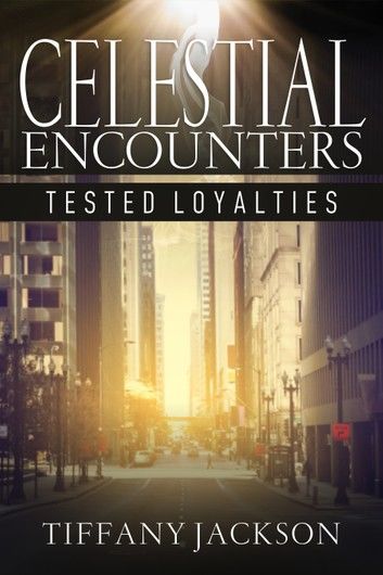 Celestial Encounters: Tested Loyalties