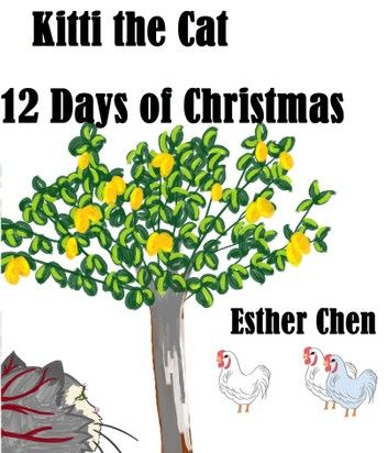 Kitti The Cat: 12 Days Of Christmas