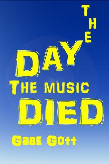 The Day the Music Died