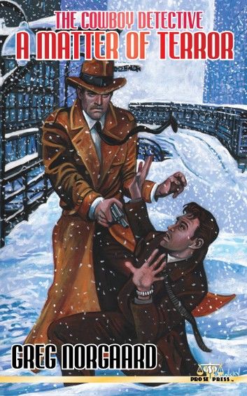 The Cowboy Detective: A Matter of Terror