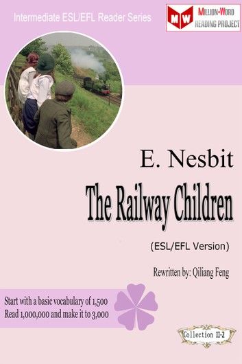 The Railway Children (ESL/EFL Version with Audio)
