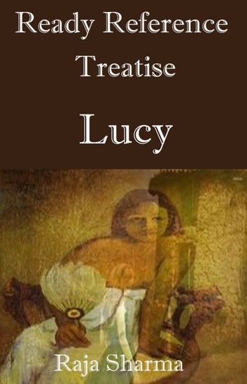 Ready Reference Treatise: Lucy