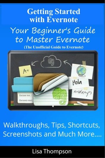 Getting Started with Evernote: Your Beginner\