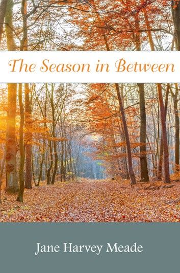 The Season in Between