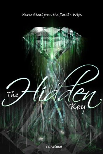 The Hidden Key (Second Sacred Trinity)