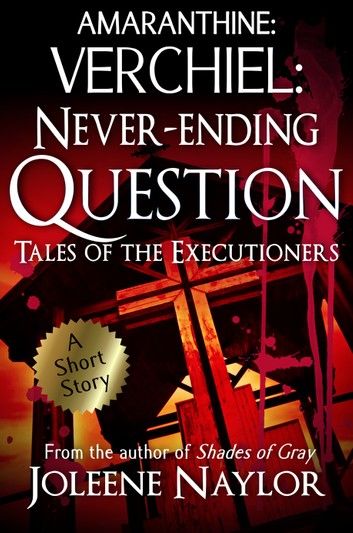 Verchiel: Never Ending Question (Tales of the Executioners)