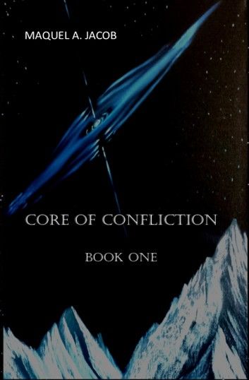 Core of Confliction