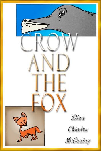Crow And The Fox