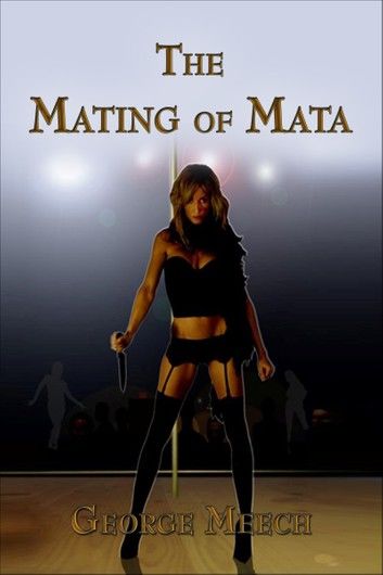 The Mating of Mata