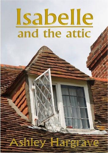 Isabelle And The Attic