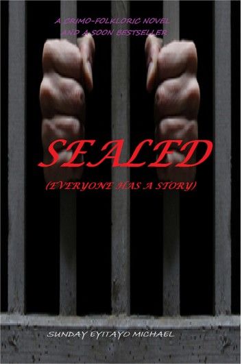 Sealed (everyone has a story)