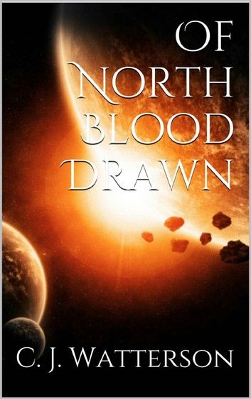Of North Blood Drawn