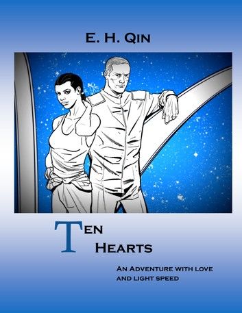 Ten Hearts: an adventure with love & light speed