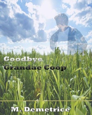 Goodbye Grandae Coop