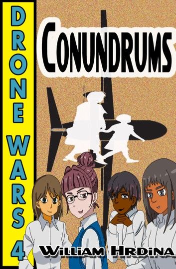 Drone Wars: Issue 4 - Conundrums