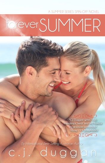 Forever Summer (The Summer Series) (Volume 4)