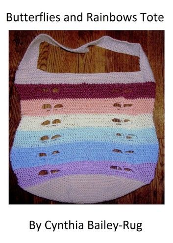 Butterflies and Rainbows Tote Crochet Pattern