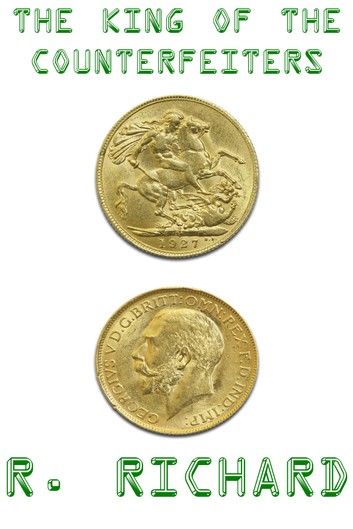 The King of The Counterfeiters
