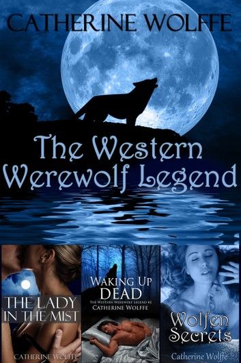 The Western Werewolf Legend (Books 1-3)