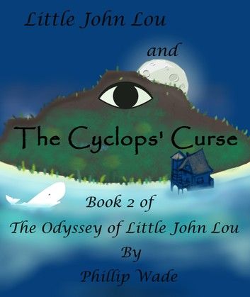 Little John Lou and the Cyclops\