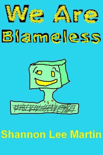 We Are Blameless