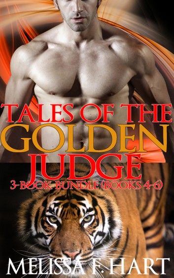 Tales of the Golden Judge: 3-Book Bundle - Books 4-6
