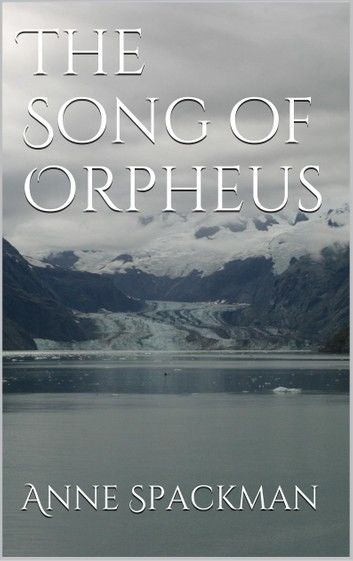 The Song of Orpheus