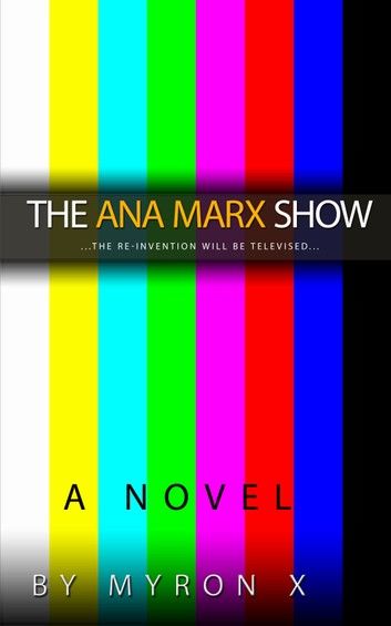 The Ana Marx Show
