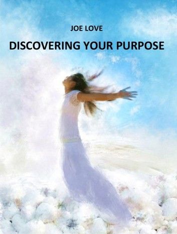 Discovering Your Purpose