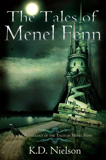 The Tales of Menel Fenn