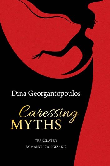 Caressing Myths