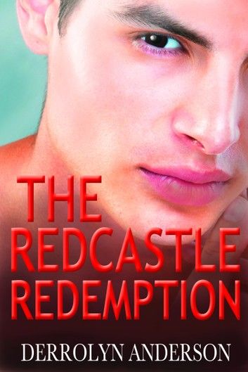 The Redcastle Redemption