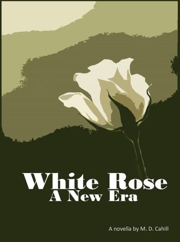 White Rose A New Era