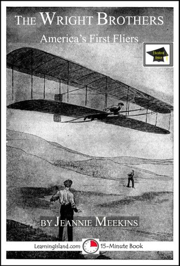 The Wright Brothers: America\