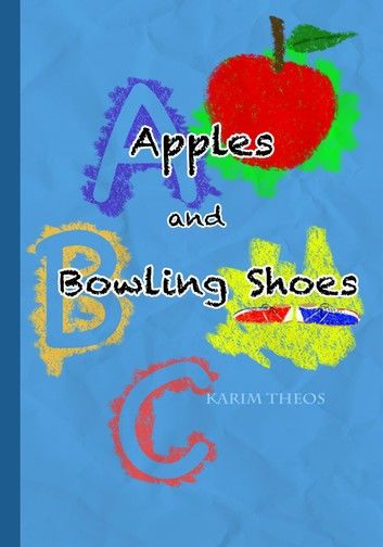 Apples and Bowling Shoes