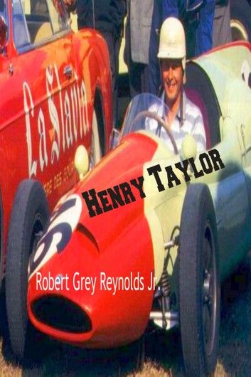 Henry Taylor British Formula One and Rally Racer