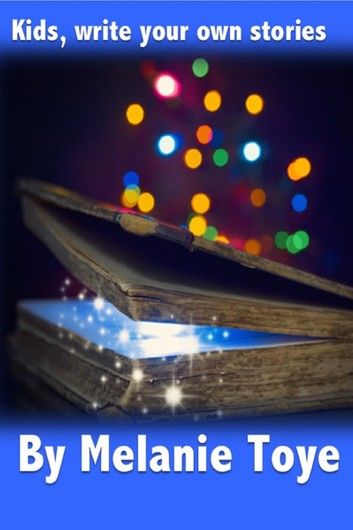 Kids, Write Your Own Stories