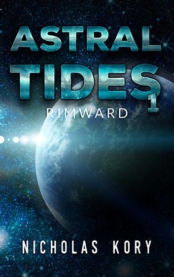 Astral Tides: Rimward
