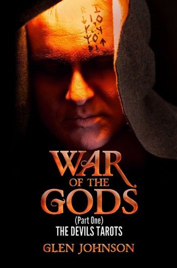 War of the Gods: Part One: The Devils Tarots.