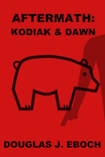 Aftermath: Kodiak & Dawn
