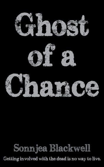 Ghost of a Chance