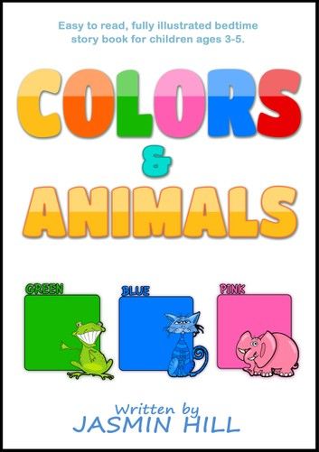 Colors and Animals: Animal Books For Toddlers (Children\