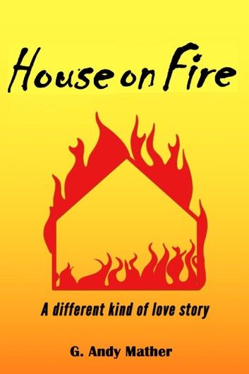 House on Fire