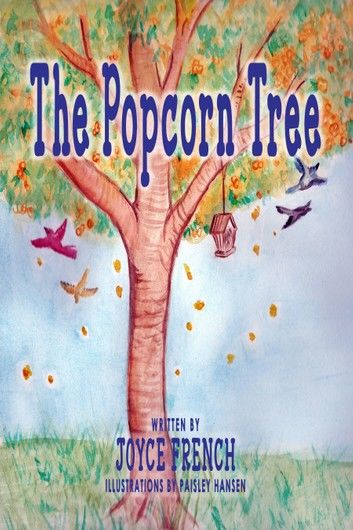 The Popcorn Tree